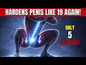 Men Over 50: 5 Powerful Exercises to Boost Testosterone & Harder Erections Naturally