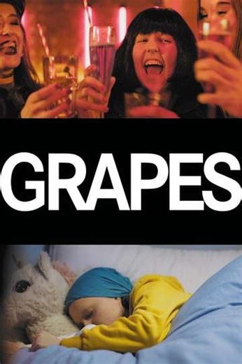 Grapes - Movie