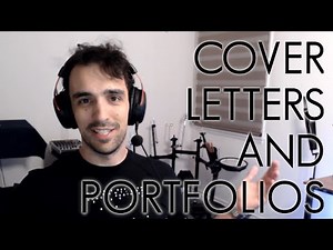 How To Get A Job In Game Design - Part 4 - Cover Letters and Portfolios