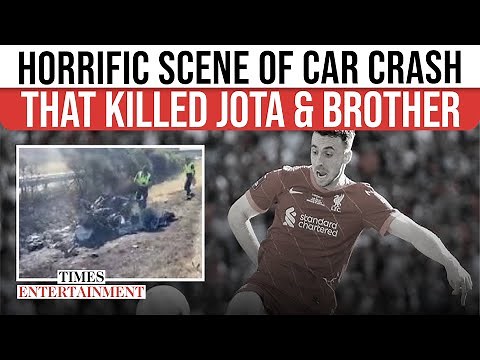 Jota Car Crash FIRST Visual: Devastating Video Shows Wreckage; Aftermath Of Liverpool Star Accident