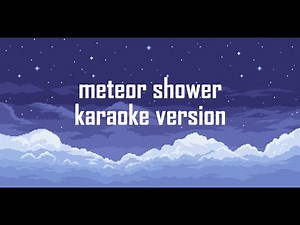 Meteor Shower - Cavetown Karaoke