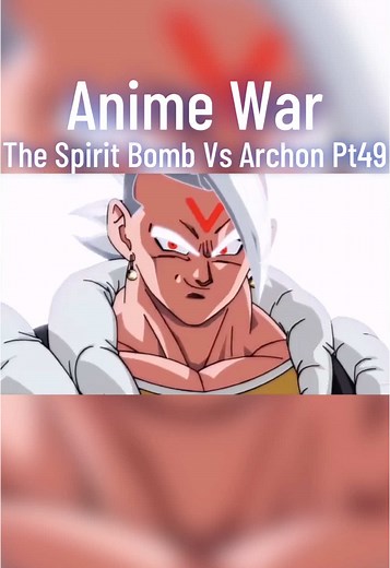 Ultimate Spirit Bomb Technique vs Archon in Anime War