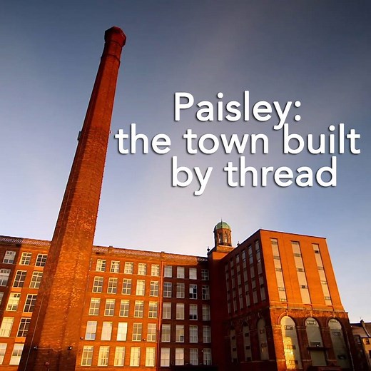 Paisley - the Scottish town built by thread. | BBC Scotland