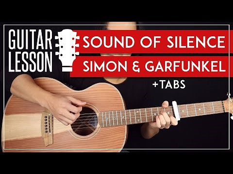 The Sound Of Silence Guitar Lesson 🎸Simon & Garfunkel Guitar Tutorial |Fingerpicking + Easy Chords|