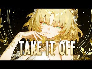 Nightcore - Take It Off | Kesha [Sped Up]