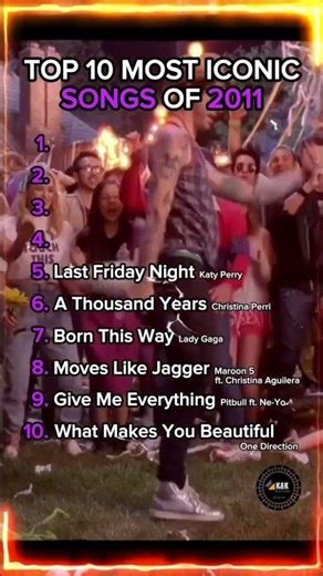 TOP 10 Most Iconic Songs of 2011 🎶🔥