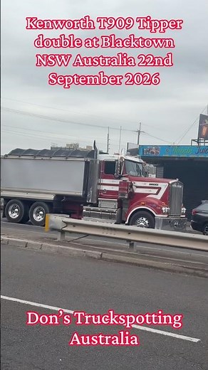 Kenworth T909 Tipper Truck at Blacktown NSW Australia 22/9/26 #kenworth #trucks