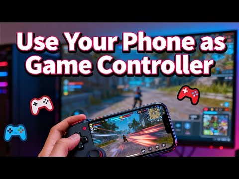Turn Your Phone into a Gamepad! How to Use Mobile as Controller for PC & Other Phones