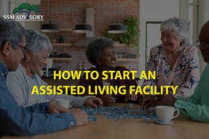 Start Your Assisted Living Facility - Senior Service Maps
