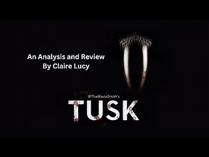Why Was Tusk (2014) Even Made? | Review