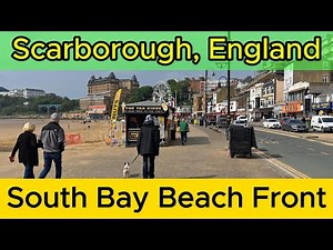 Beautiful Scarborough Beach and Promenade - South Bay | North Yorkshire Finest | Day Trip 4K UHD