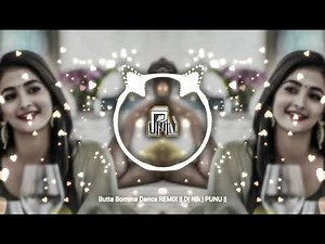Butta Bomma Dance REMiX || Dj Nik | PUNU ||