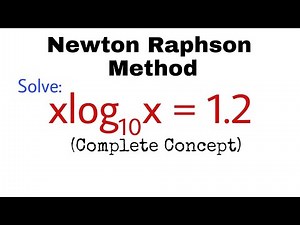11. Newton Raphson Method | Problem#2 | Complete Concept