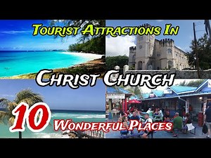 Top 10 Best Places to Visit in Christ Church Parish 😍 | Barbados 🇧🇧