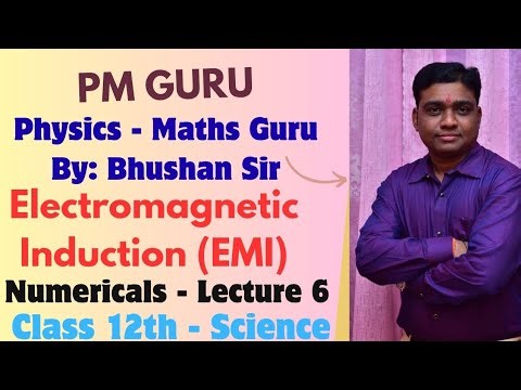 Electromagnetic Induction - Class 12 (HSC) Physics - Lesson 12 - Maharashtra Board- Numericals (PYQ)