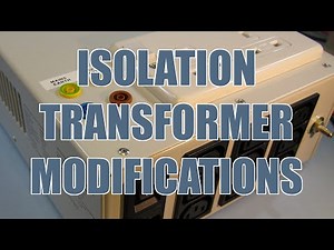 SDG #05 Medical Isolation Transformer Teardown and Modifications