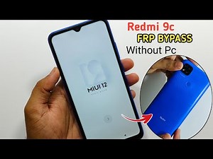 Redmi 9c FRP BYPASS ✓ Miui 12 Without PC ✓ Google Account Remove Redmi 9c