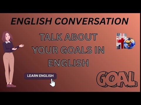 English Conversation for Beginners | How to Talk About Your Future Goals