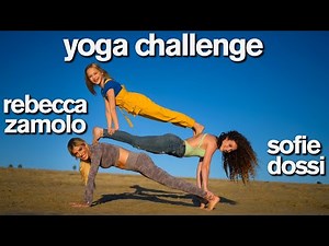 Epic YOGA CHALLENGE ft Sofie Dossi, Rebecca Zamolo, Lilly K