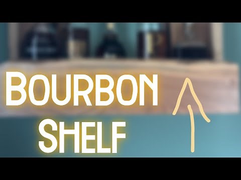 Building a Bourbon Shelf - Simple One Day Build