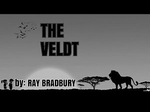 Summary "The Veldt" (short story) by Ray Bradbury in 2 Minutes - Book Review