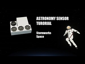 Stormworks Space | How to Use the Astronomy Sensor Stormworks Space