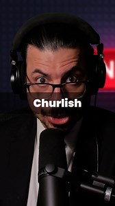 The Daily Word: Churlish Definition: (adjective) Intentionally boorish or rude in behavior; harsh, ‘brutal’, surly, ungracious. Produced by: Don Huely Written by: Don Huely with assistance from ChatGPT Edited by: Dougie McFallendar Music by: Tritsch Tratsch Polka - Johann Strauss #Churlish #don #huely #donhuely #thedailyword #dougie69mf #JohannStrauss | DonHuely