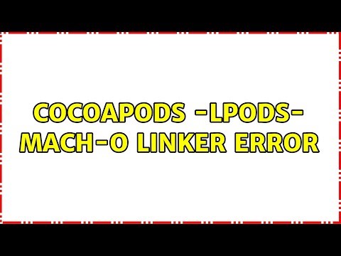 Cocoapods -lPods-{pod name} mach-o linker error (4 Solutions!!)