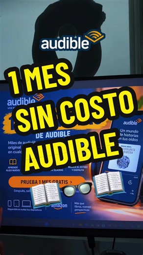Un mes de AUDIBLE completamente sin costo, audio libros y podcast totalmente Gratis #audible #amazon #libros #podcast #audiolibros