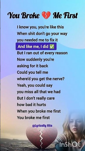 You Broke 💔 Me First Lyrics Shorts #TrendingMusic