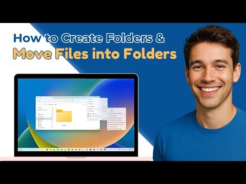 How to Create Folders and Move Files into Folders (2026 Update)