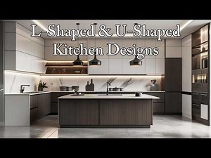 Modern Kitchen Magic | L-Shaped & U-Shaped Designs You’ll Fall in Love With