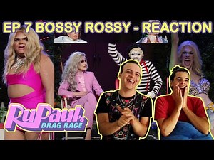 Ep. 7 "Bossy Rossy" - BRAZIL REACTION - RuPaul's Drag Race - Season 13