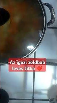 az igazi zöldbab leves titka