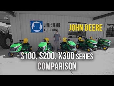 John Deere S100 vs S200 vs X300 Series Lawn Tractors | Full Comparison & Buying Guide