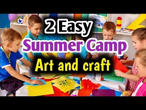 2 summer camp activities art and craft ideas / best out of waste / summer camp activities for kids