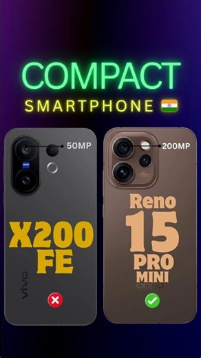 Oppo Reno 15 Pro mini✅ vs ❌Vivo X200 fe #shorts #compactphone