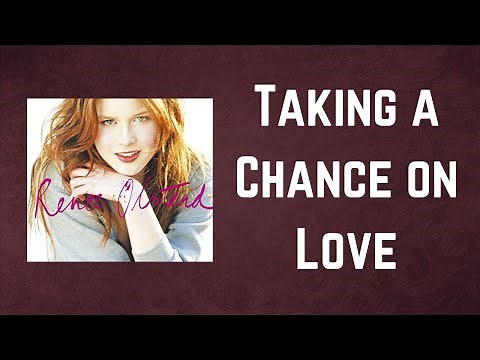 Renee Olstead - Taking a Chance on Love (Lyrics)