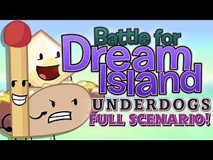 What if BFDI had an Underdogs season? – FULL SCENARIO
