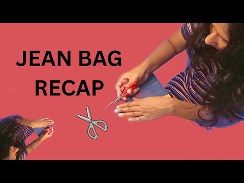 DIY Jean Bag recap | Jean bag tutorial summary.