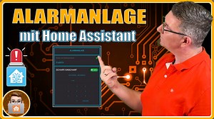 Alarmanlage mit Home Assistant – ganz einfach 2022 – Smart Home Bastler