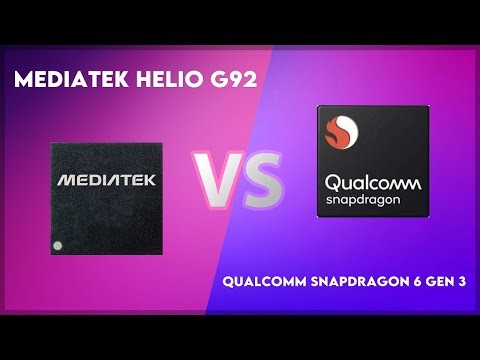 MediaTek Helio G92 vs Qualcomm Snapdragon 6 Gen 3 Technical Comparison