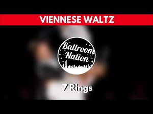 VIENNESE WALTZ music | 7 Rings
