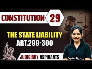 Constitution 29 | The State Liability ART.299-300 | CLAT, LLB & Judiciary Aspirants