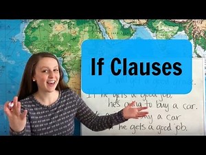 If Clauses (Future Real Conditional)
