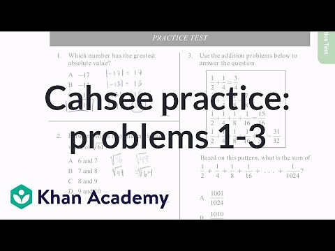 CAHSEE practice: Problems 1-3 | CAHSEE | Khan Academy