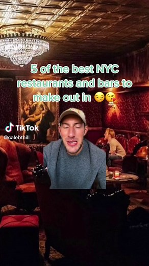 Best NYC Restaurants and Bars to Make Out In 😏😘