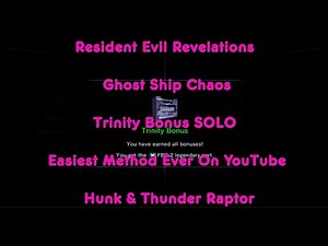 Resident Evil Revelations - Ghost Ship Chaos Trinity Bonus SOLO Easiest Method On YT Thunder Raptor
