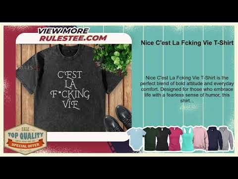 Nice C'est La Fcking Vie T-Shirt