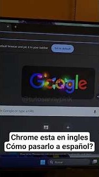 Switch Chrome browser to Spanish | Quick tip